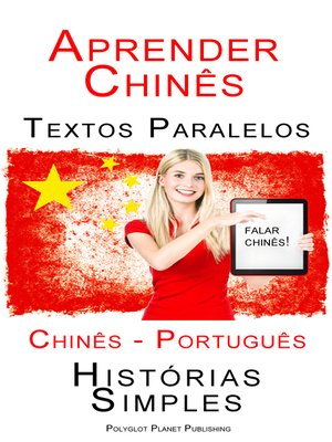 cover image of Aprender Chinês--Textos Paralelos (Chinês--Português) Histórias Simples